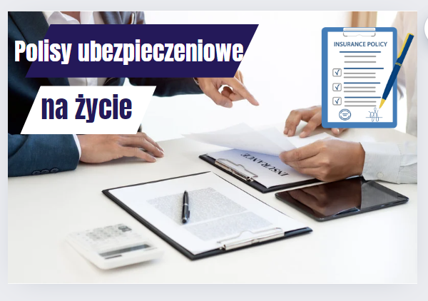 Polisy ubezpieczeniowe na życie – skutki podatkowe?