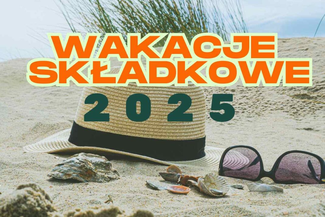 Wakacje składkowe 2025 nadal obowiązują